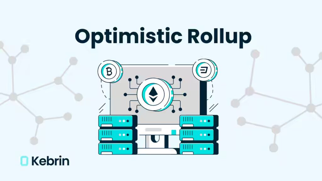 Optimistic Rollup